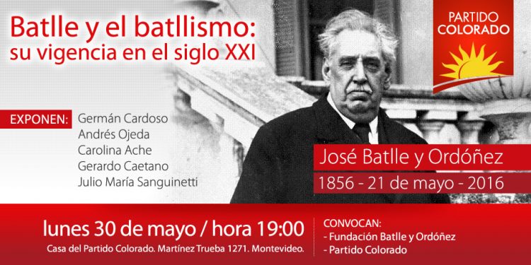 Batlle y el batllismo: su vigencia en el siglo XXI