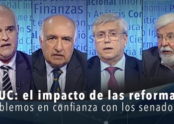 “LUC: el impacto de las reformas” – Hablemos en confianza con los senadores