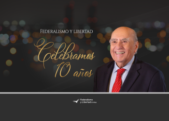 Federalismo y Libertad