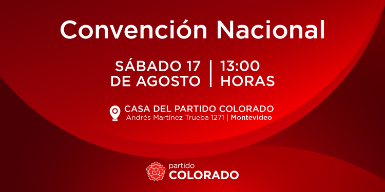 Convención Nacional 17 de agosto de 2024